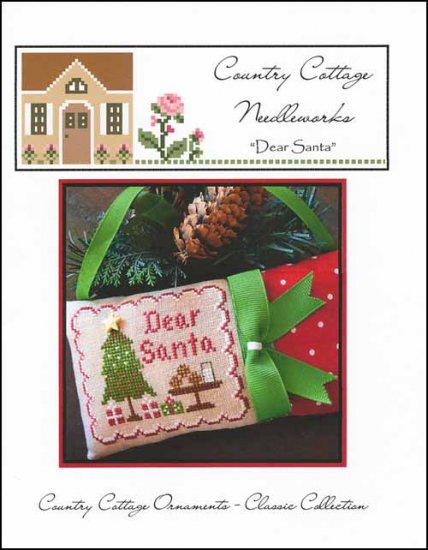 Classic Collection: Dear Santa - Country Cottage Needleworks