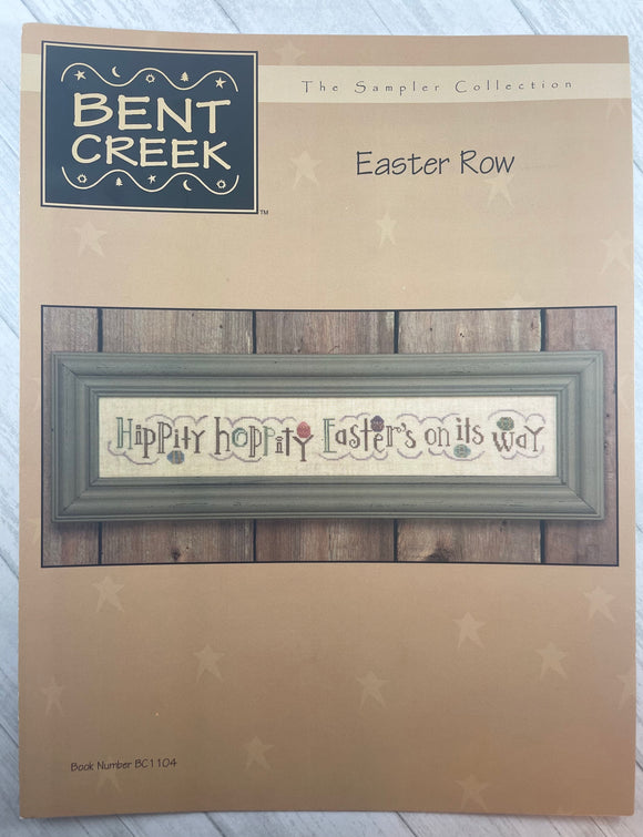 Easter Row - Bent Creek