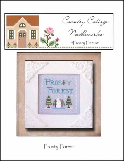 Frosty Forest: Frosty Forest - Country Cottage Needleworks