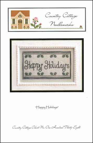 Happy Holidays - Country Cottage Needleworks