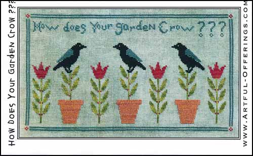 How Does Your Garden Crow? - Artful Offerings