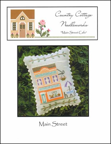 Main Street Cafe - Country Cottage Needleworks