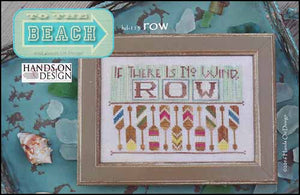 To The Beach Series, Row - Hands On Design