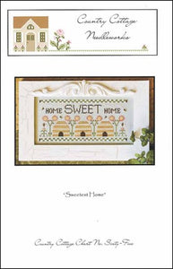 Sweetest Home - Country Cottage Needleworks
