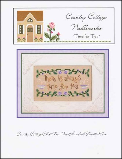 Time for Tea - Country Cottage Needleworks