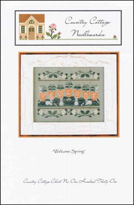 Welcome Spring - Country Cottage Needleworks