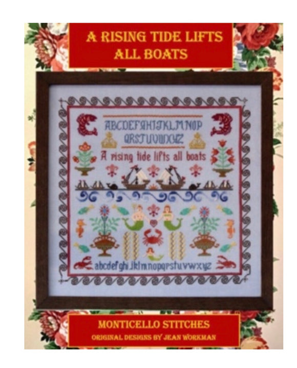 A Rising Tide Lifts All Boats - Monticello Stitches
